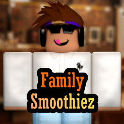 {Grand Opening}Family Smoothiez V.4