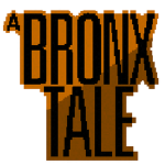 "A Bronx Tale"