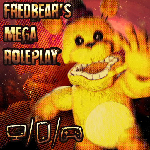 Fredbear s Mega Roleplay