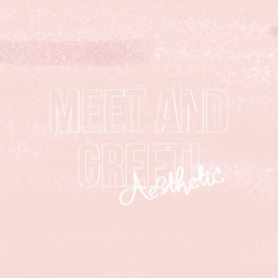 Met and greet!