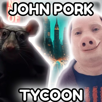 [🐷] John Pork Tycoon