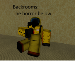 Backrooms: The horror below