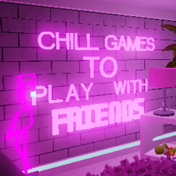 chill games to play with friends.