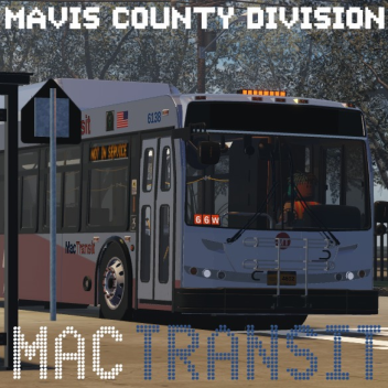 MAC TRANSIT | Mavis County Division [NEW ROUTE]
