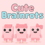 Cute Brainrots