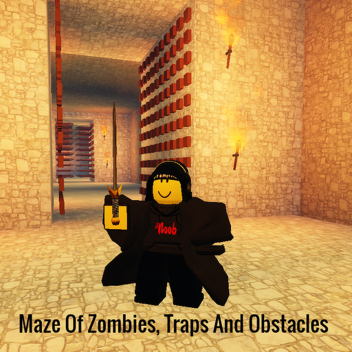 Maze Of Zombies, Traps And Obstacles 