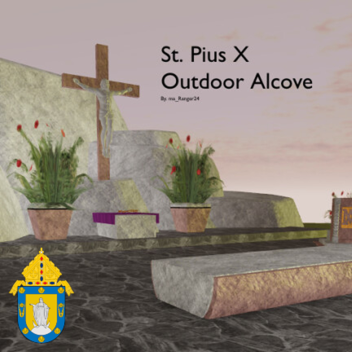 St. Pius X Outdoor Alcove