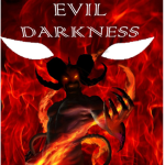 "Evil Darkness"