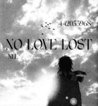 NO LOVE LOST| NLL