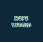 ThE wOrLeD oF HoPe