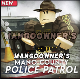 Mano County Police Patrol