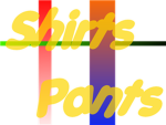 Shirts / Pants Designers