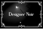 Designer Noir