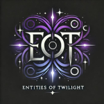 ENTITIES OF TWILIGHT