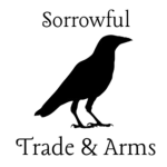 sorrowful Trade & Arms