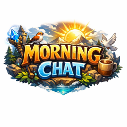 morning chat