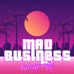 Mad Business (InDev)