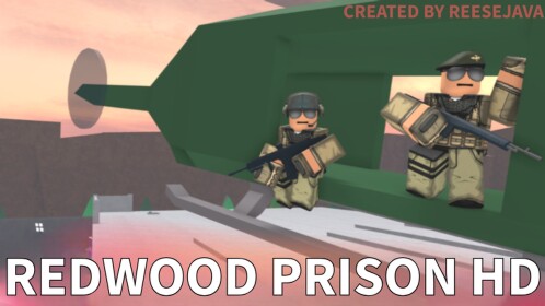Redwood Prison HD