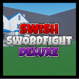 [CHRISTMAS] SwishSwordfight DELUXE