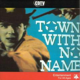 The Town With No Name