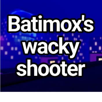 Batimox's wacky shooter
