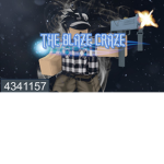 The blaze Craze
