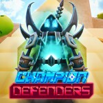 Champion Defenders ⚔️ TD