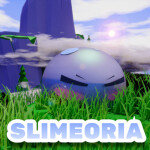 🔮Slimeoria [Alpha] [Down For Maintenance]