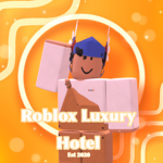 Roblox Luxury Hotel