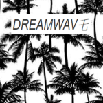 DREAMWAV乇