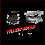[Villain Squad]