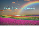 Best Freinds Gamers