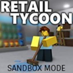 RETAIL TYCOON SANDBOX MODE!