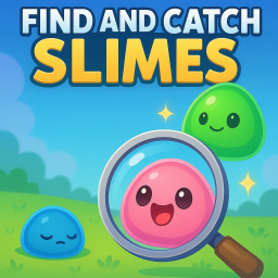 Find and Catch Slimes