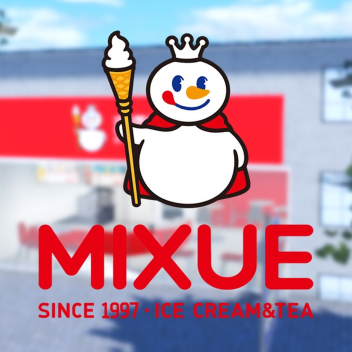 Mixue ice cream and tea
