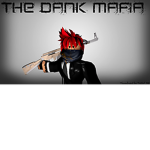 The Dank Mafia