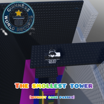 [😱]The Smallest Tower (Without Game Passes)