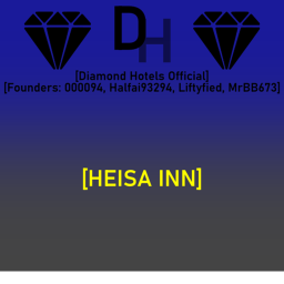 [Diamond Hotels: Heisa Inn]