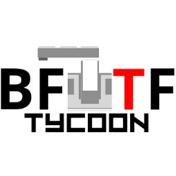 BFTF Tycoon V1
