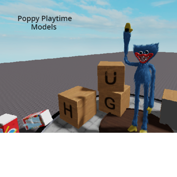 Poppy Playtime Models!