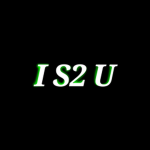 I S2 U