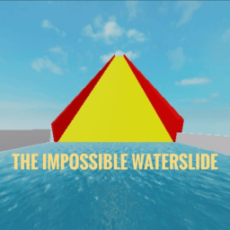 The impossible waterslide