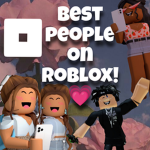 The best ppl on roblox!