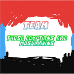 those Egyptians are mosullivins