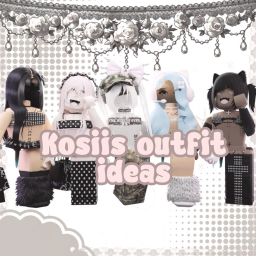 [NEW] Kosiis outfit ideas
