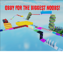 OBBY FOR THE BIGGEST NOOBS!