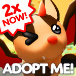 [2X NOW🎉] Adopt Me!