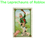 The Leprechauns of Roblox