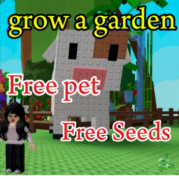 grow a garden  (free)