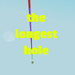 one of the longest hole's in roblox